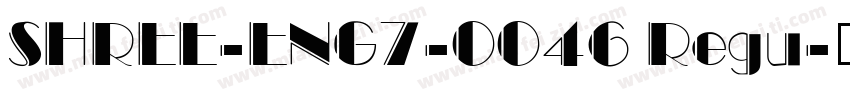 SHREE-ENG7-0046 Regu字体转换